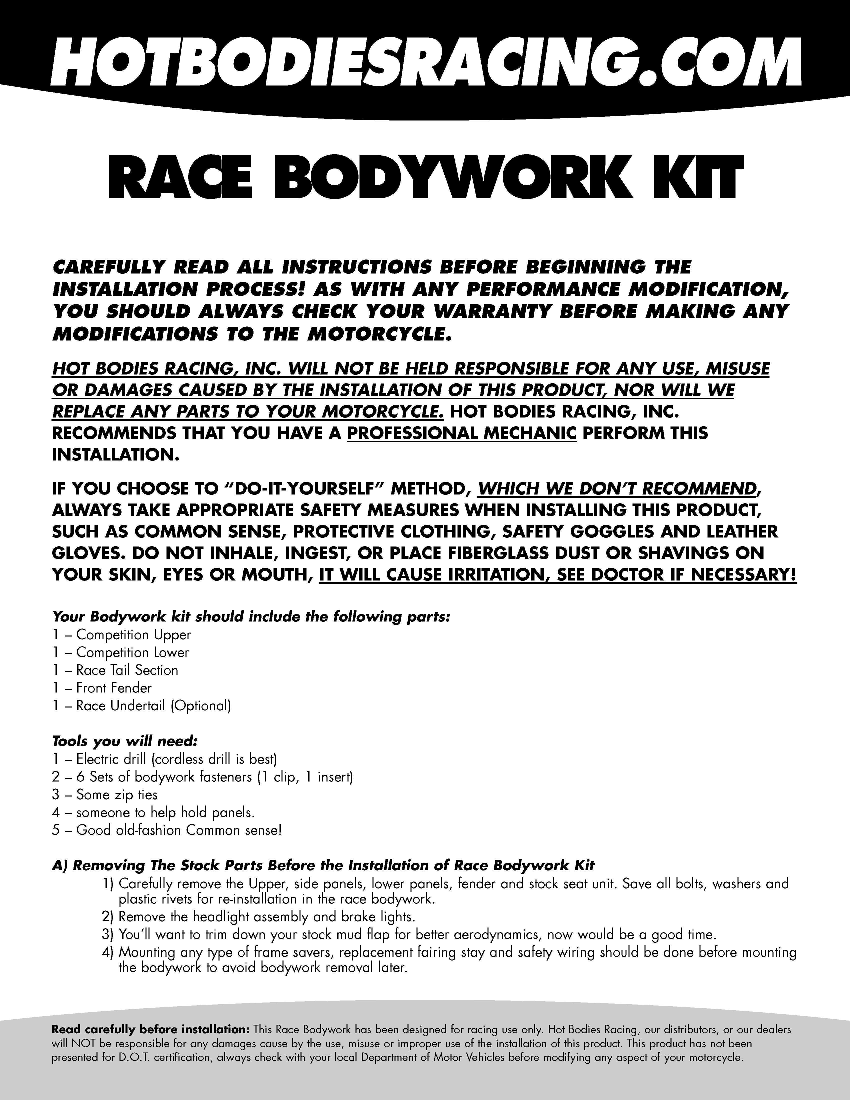 Race Bodywork Installation