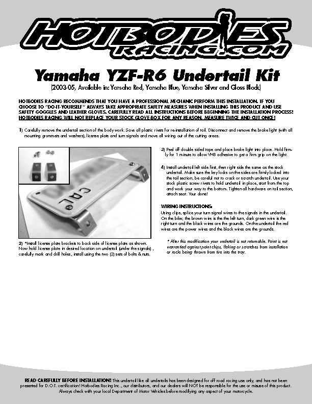 
				YZF-R6 2003-05 Undertail Installation
	