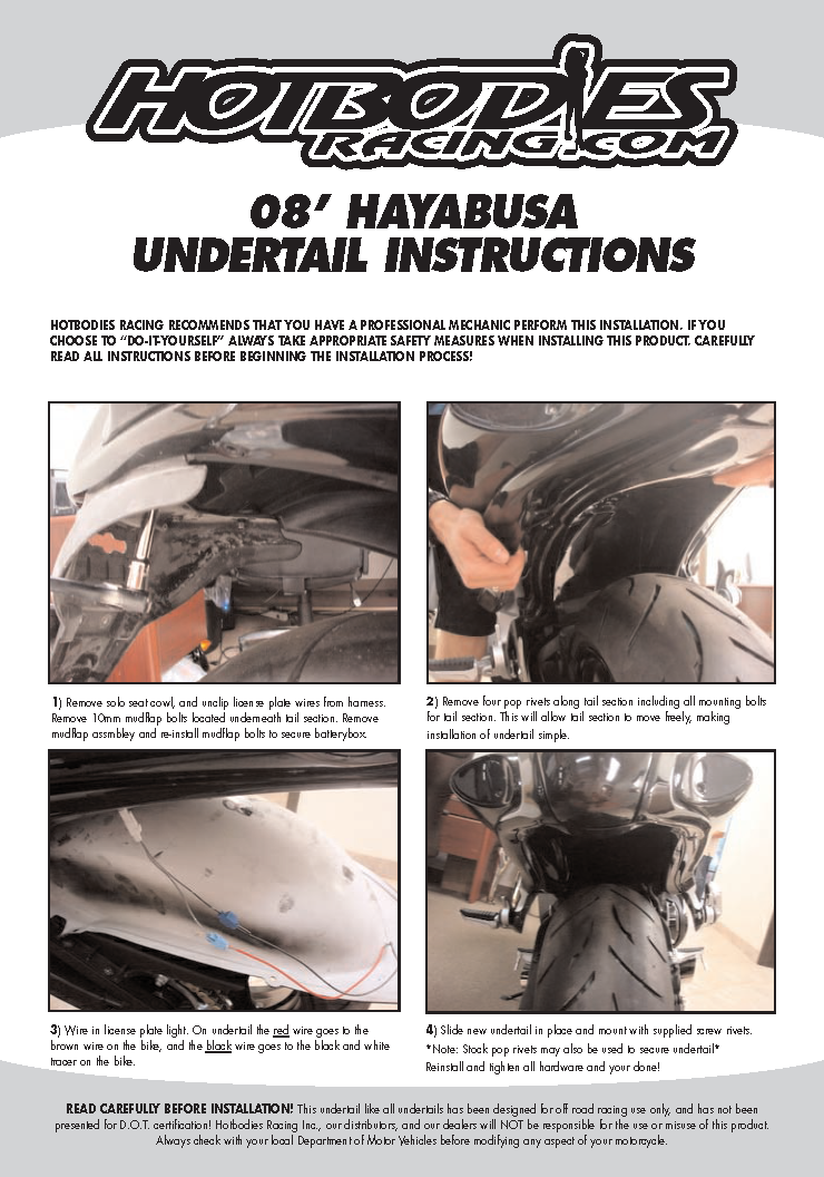 
				Hayabusa 2008-15 Undertail Installation
	