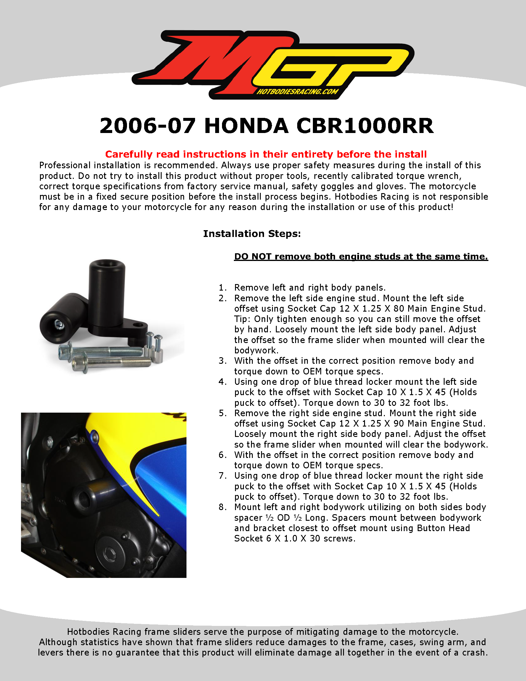 CBR1000RR 2006-07 Frame Sliders No Cut
