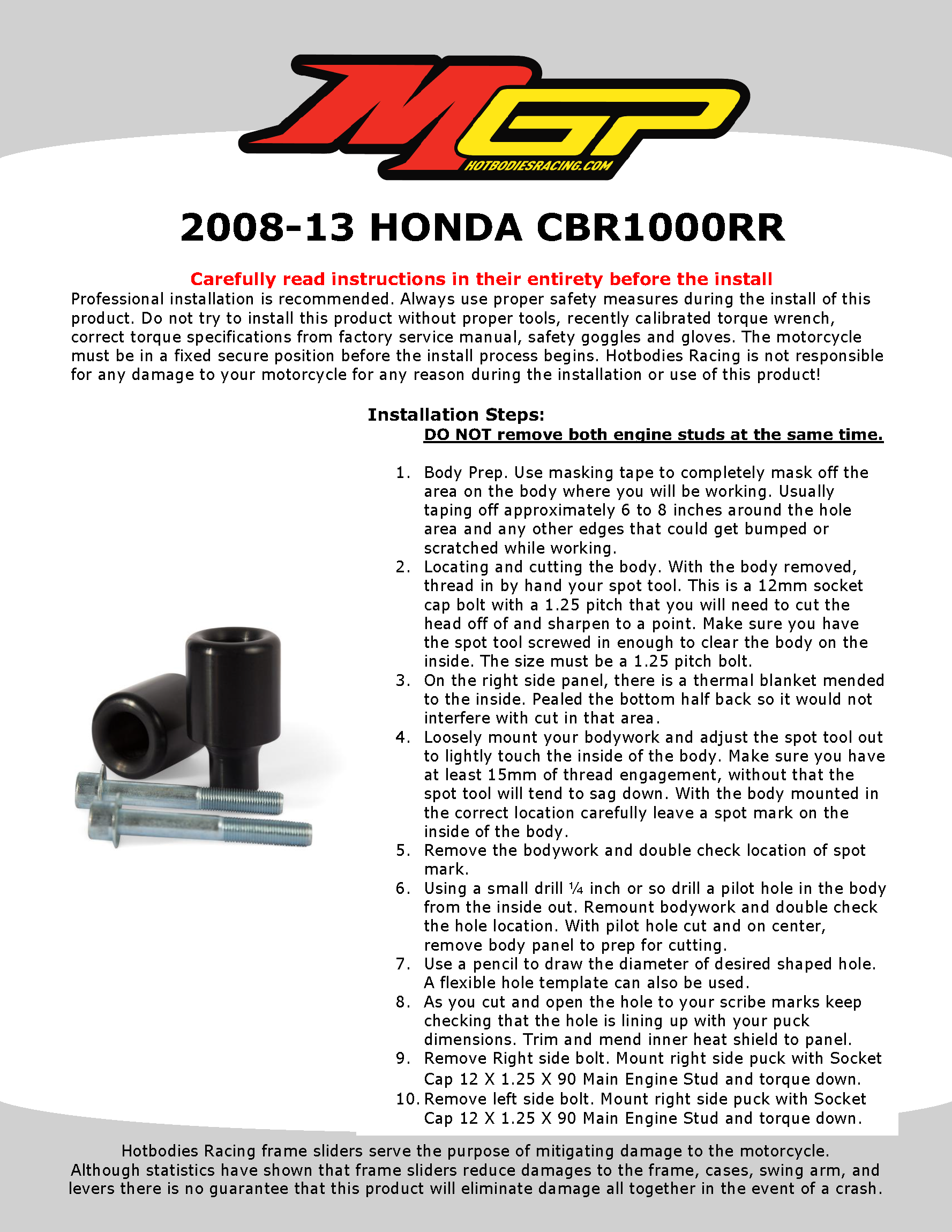 CBR1000RR 2008-11 Body Cut Frame Sliders