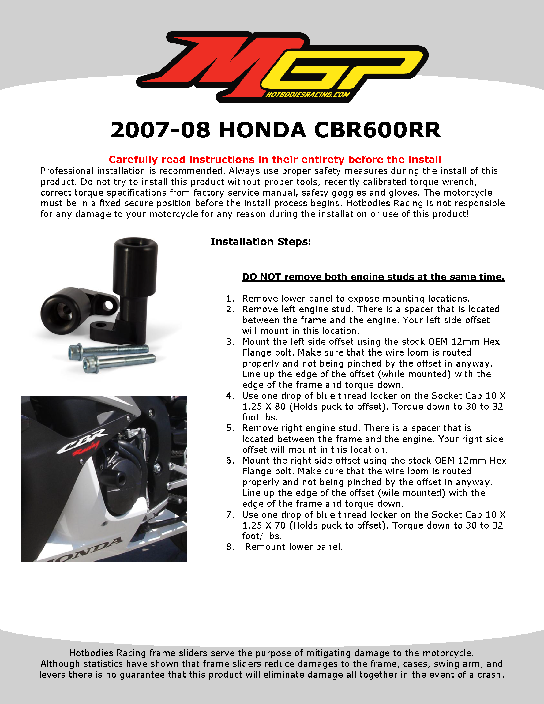 CBR600RR 2007-08 Frame Sliders No Cut