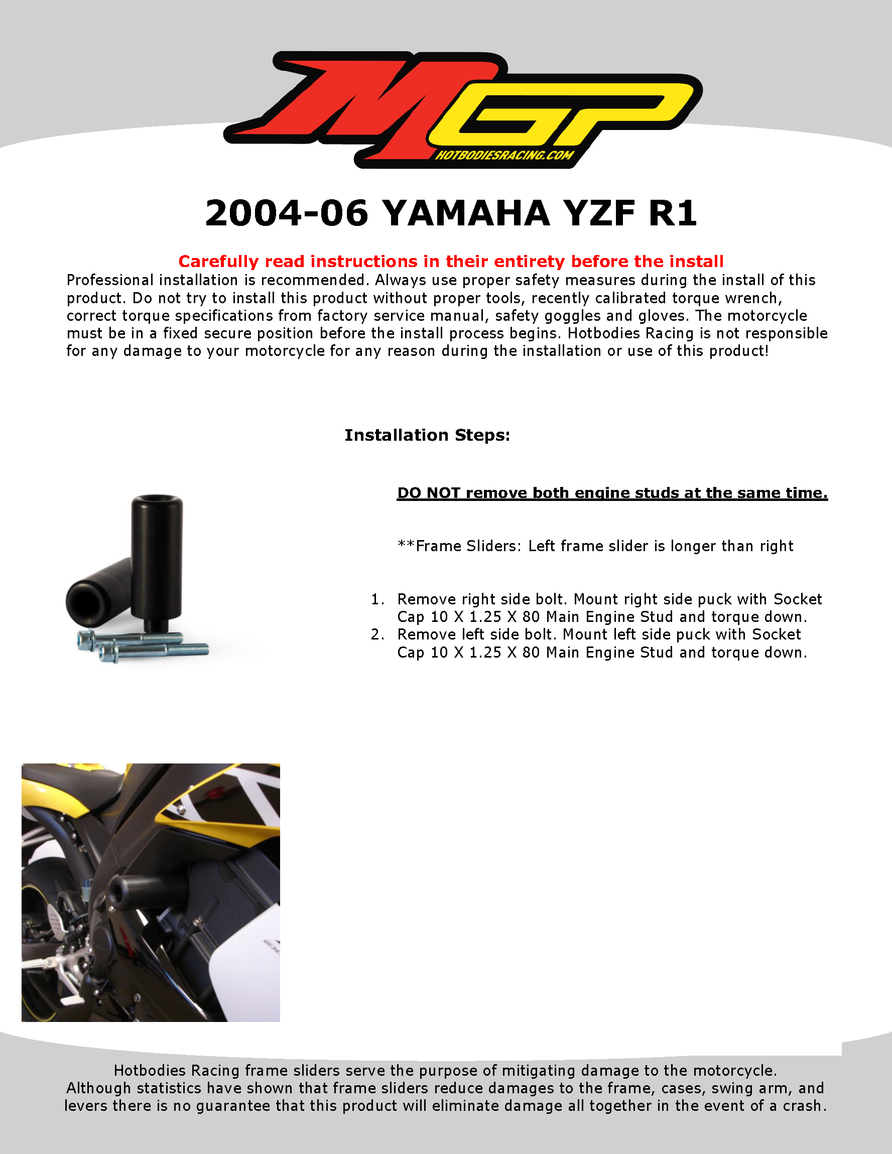 

2004-06 YAMAHA YZF R1 Installation

