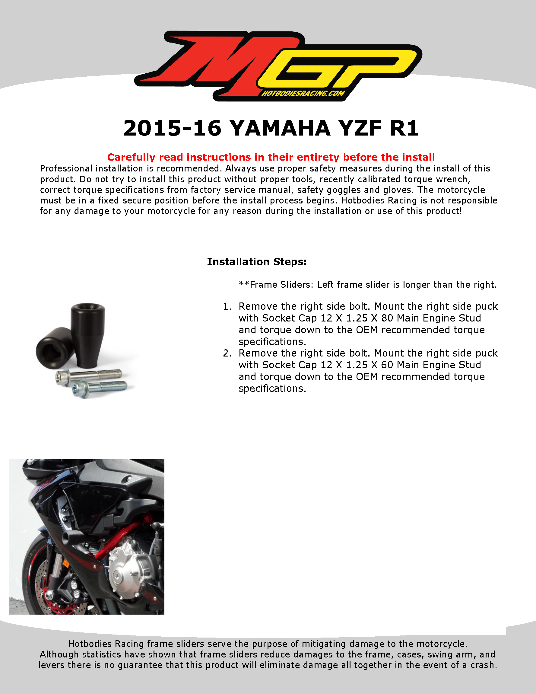 

2015-16 YAMAHA YZF R1 Frame Sliders Installation

