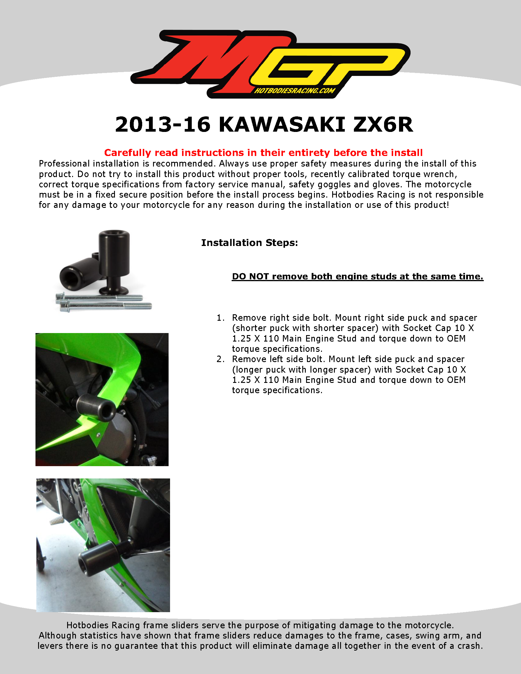 

2013-16 KAWASAKI ZX6R Frame Sliders Installation

